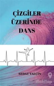 Çizgiler Üzerinde Dans