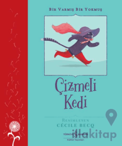 Çizmeli Kedi – Bir Varmış Bir Yokmuş