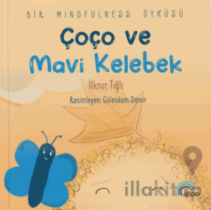 Çoço ve Mavi Kelebek