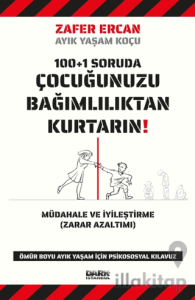 Çocuğunuzu Bağımlılıktan Kurtarın