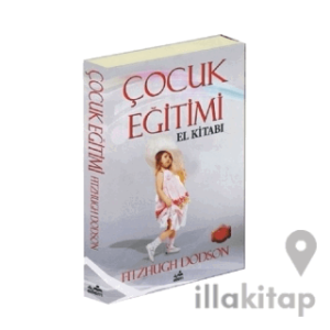 Çocuk Eğitimi El Kitabı