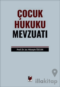 Çocuk Hukuku Mevzuatı