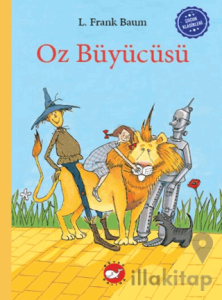 Çocuk Klasikleri: Oz Büyücüsü