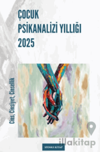 Çocuk Psikanalizi Yıllığı 2025