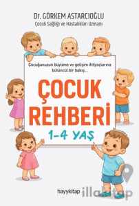 Çocuk Rehberi 1-4 Yaş