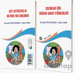 Çocuklar İçin Doğada Sanat Etkinlikleri / Art Activities in Nature For Children