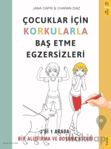 Çocuklar için Korkularla Baş Etme Egzersizleri