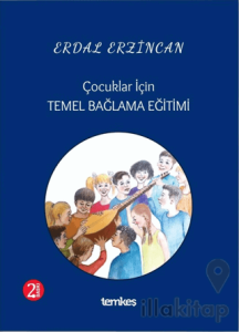 Çocuklar İçin Temel Bağlama Eğitimi