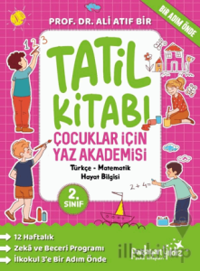 Çocuklar İçin Yaz Akademisi 2. Sınıf Tatil Kitabı