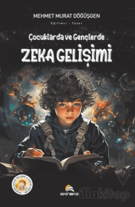 Çocuklarda ve Gençlerde Zeka Gelişimi