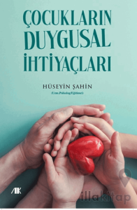 Çocukların Duygusal İhtiyaçları
