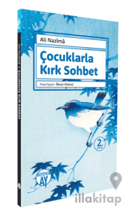 Çocuklarla Kırk Sohbet