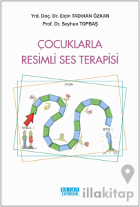 Çocuklarla Resimli Ses Terapisi