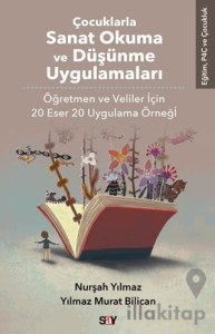 Çocuklarla Sanat Okuma ve Düşünme Uygulamaları