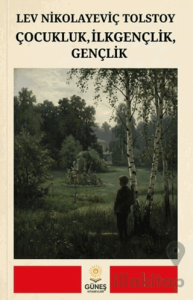 Çocukluk, İlkgençlik, Gençlik