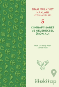 Coğrafi İşaret ve Geleneksel Ürün Adı