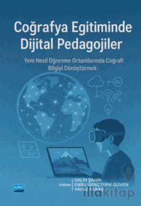 Coğrafya Eğitiminde Dijital Pedagojiler