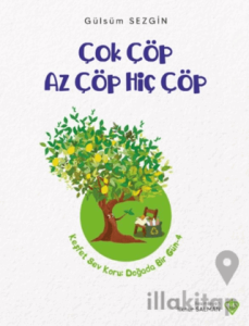 Çok Çöp Az Çöp Hiç Çöp