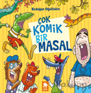Çok Komik Bir Masal