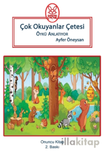 Çok Okuyanlar Çetesi Öykü Anlatıyor - Onuncu Kitap