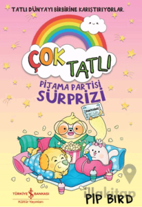 Çok Tatlı - Pijama Partisi Sürprizi