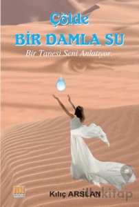 Çölde Bir Damla Su