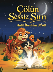 Çölün Sessiz Sırrı