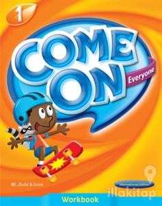 Come On, Everyone! Workbook 1