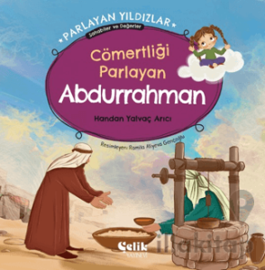 Cömertliği Parlayan Abdurrahman