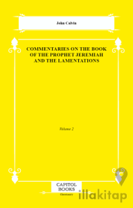 Commentaries on the Book of the Prophet Jeremiah and the Lamentations