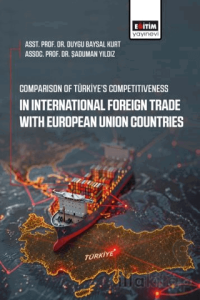 Comparison of Türkiye’s Competitiveness in International Foreign Trade