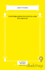 Conversation Its Faults and Its Graces