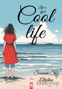 Cool Life Life İs Effect