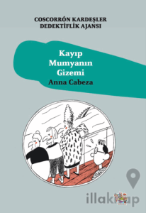 Coscorron Kardeşler Dedektiflik Ajansı - Kayıp Mumyanın Gizemi