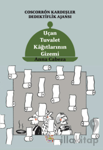 Coscorron Kardeşler Dedektiflik Ajansı - Uçan Tuvalet Kağıtlarının Gizemi