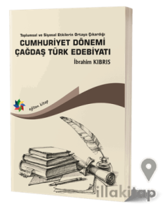Cumhuriyet Dönemi Çağdaş Türk Edebiyatı