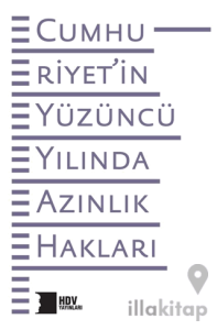 Cumhuriyet’in Yüzüncü Yılında Azınlık Hakları