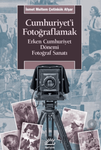 Cumhuriyet'i Fotoğraflamak
