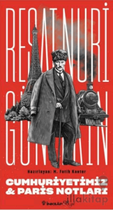 Cumhuriyetimiz & Paris Notları