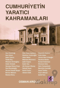 Cumhuriyetin Yaratıcı Kahramanları