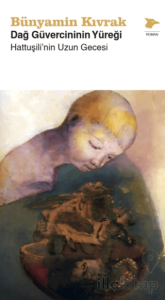 Dağ Güvercininin Yüreği