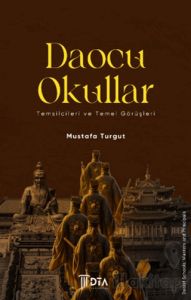 Daocu Okullar - Temsilcileri ve Temel Görüşleri