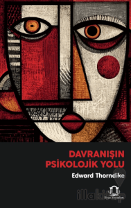 Davranışın Psikolojik Yolu