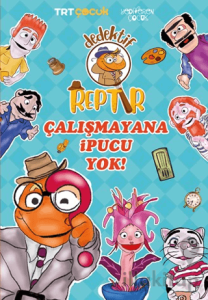 Dedektif Reptır - Çalışmayana İpucu Yok