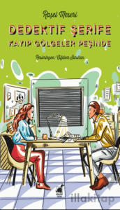 Dedektif Şerife Kayıp Gölgeler Peşinde