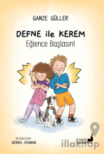 Defne İle Kerem - Eğlence Başlasın!