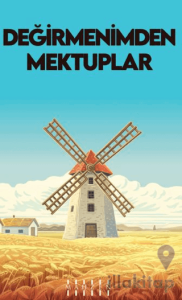 Değirmenimden Mektuplar