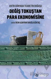 Değiş Tokuştan Para Ekonomisine