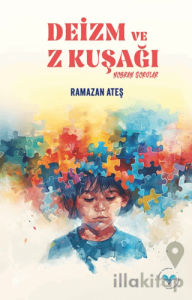 Deizm ve Z Kuşağı