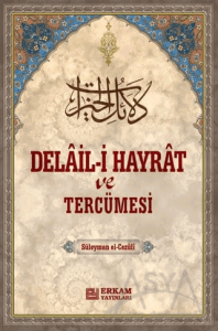 Delail-i Hayrat ve Tercümesi